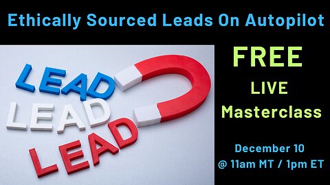 394 FREE Live Masterclass - Ethically Sourced Leads On Autopilot! 12/10 @ 11am MT / 1pm ET. Want More Customers, Clients & Cash? 20x Your Income & Business...REGISTER NOW https://vipstacy.com/leads
