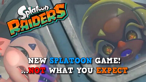 Splatoon Raiders Revealed for Switch 2 – A Bold New Take on the Series!