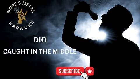 Dio - Caught In The Middle Karaoke