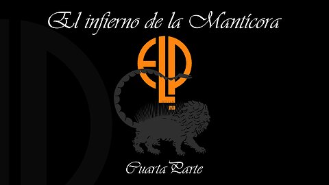 El infierno de la Mantícora