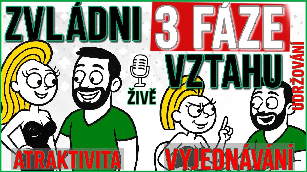 CHLAPI NECHÁPOU TYTO 3 FÁZE VZTAHU