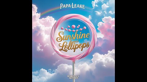 Sunshine and Lollipops #papaleake