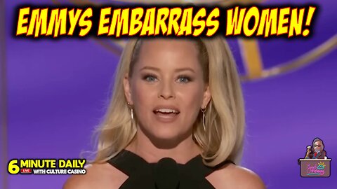 Emmys Embarrass Women (Especially Elizabeth Banks) - 6 Minute Daily - September 16th