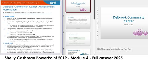Shelly Cashman PowerPoint 2019 | Module 4: End of Module Project 1 | Delbrook Community Center