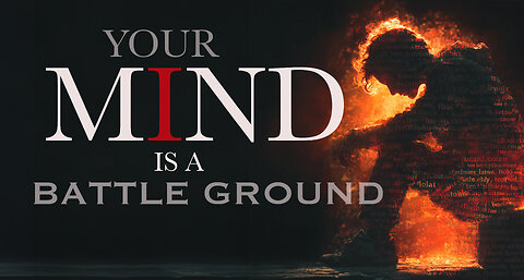 The Antichrist’s War for Your Mind (Prophetic Word)
