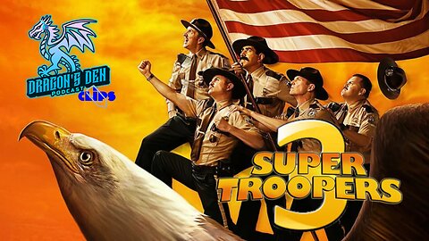 Super Troopers 3 is NOW FILMING | DD Pod Clips