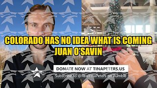 Colorado Has No Idea What is Coming: Trump Will Take Action Soon | Juan O'Savin