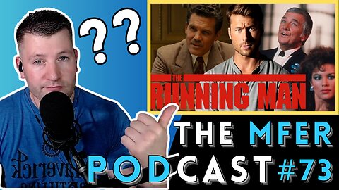 The Running Man Remake? | Warfare 2025 | The MFer Podcast #73