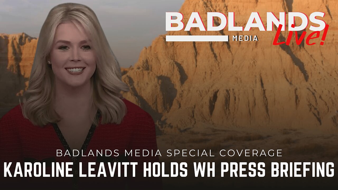 Badlands Media Special Coverage - White House Presser