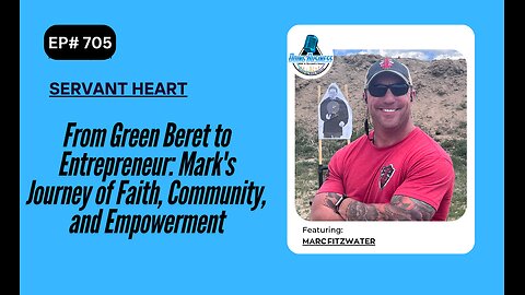 From Green Beret to Entrepreneur: Marc's Journey of Faith, Community, and Empowerment