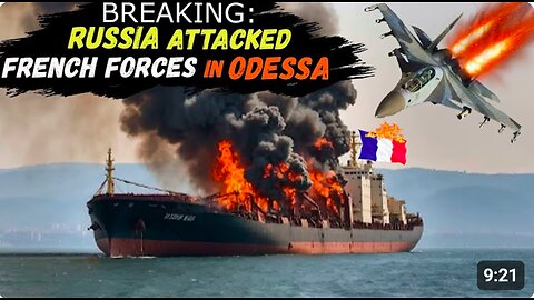 RUSSIA Sank a FRENCH Vessel Immediately after Zelensky Tried to Sell 'ODESA Portside Plant' to PARIS