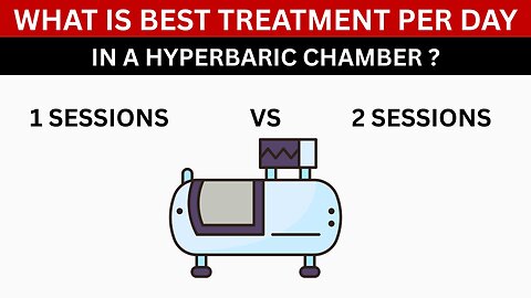 Is Taking HBOT 2 Sessions a Day Better ?
