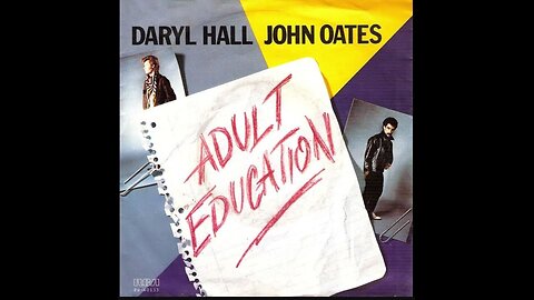 Hall & Oates - Adult Education (Official Music Video)