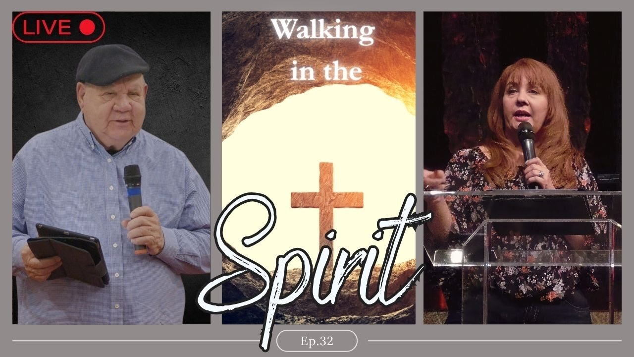 Ep. 32 - Prophecy by Faith or Unction Walking in the Spirit with Doug & Yvette Kent