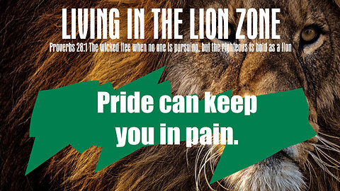 Pride can keep you in Pain Road blocks to healing | LZ