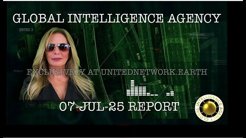 GLOBAL INTELLIGENCE 07.07.2025 - Situation Update