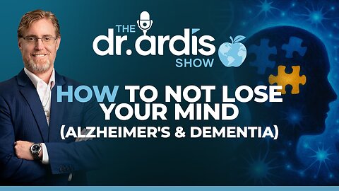 The Dr. Ardis Show | How Not To Lose Your Mind | Episode 09.10.2025