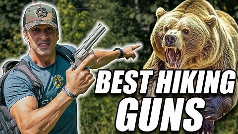 Top 5 Guns To Go Hiking/Camping With
