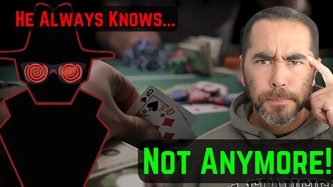 How to Beat the Poker Player Who ALWAYS Knows Your Hand