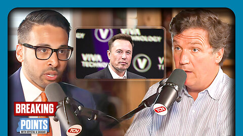 Saagar X Tucker ROASTS Elon 'America Party'
