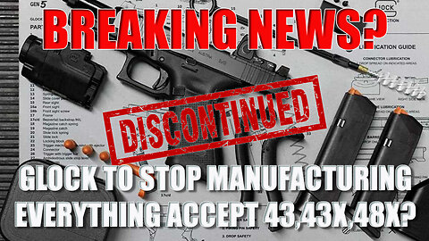 BREAKING: Glock Discontinues Most Models — Only 43, 43X & 48 Remain | New V Series Coming!