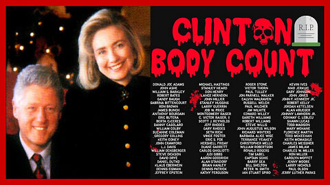 𓆩😈𓆪 The Clinton Body Count ☠️