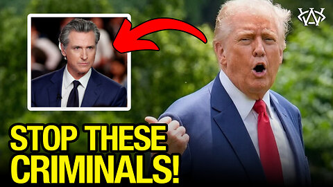 Arrest Gavin Newsom? Trump SCOLDS Failing Governor!