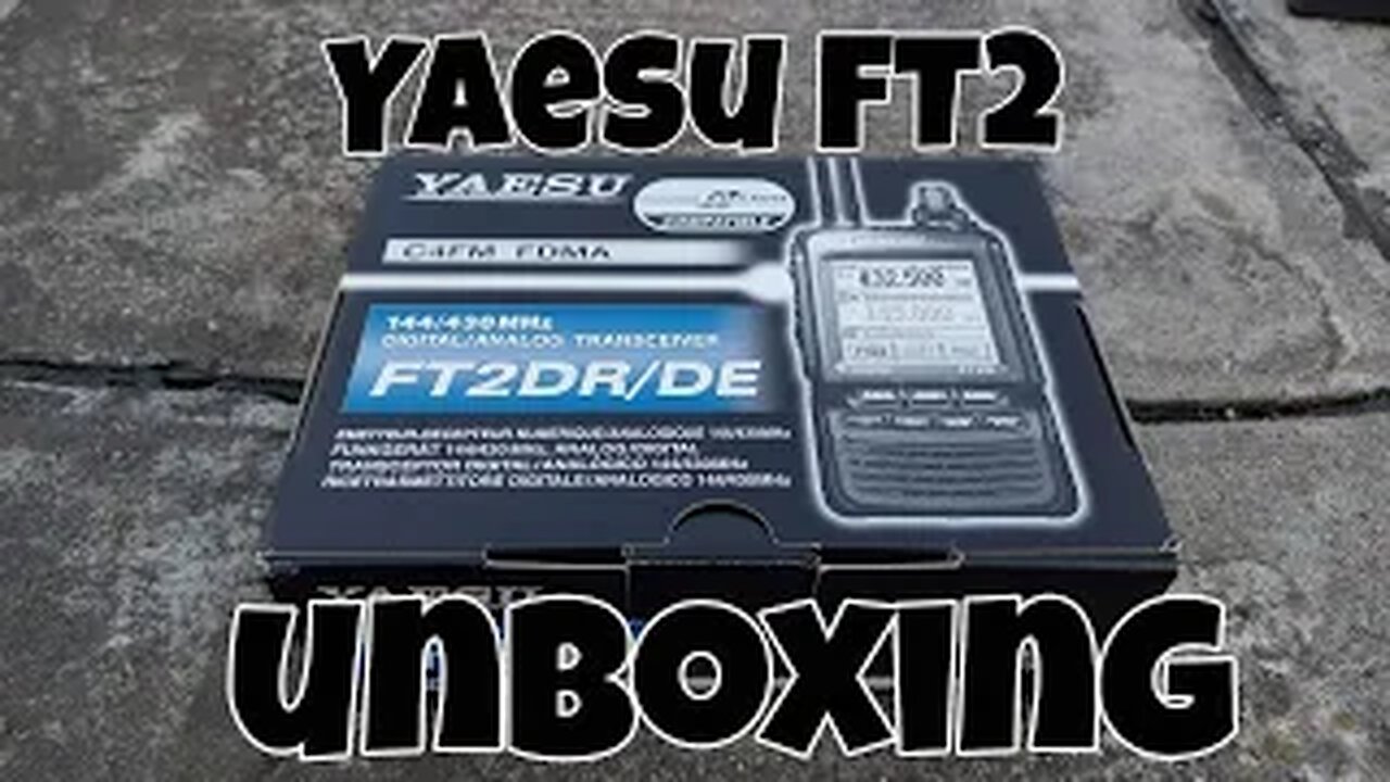 Yaesu FT2 Unboxing