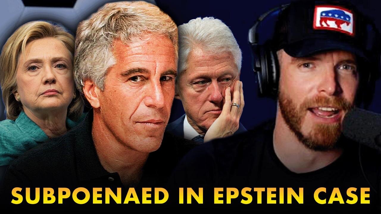 Bill & Hillary SUBPOENAED in EPSTEIN Case - Justice FINALLY?!