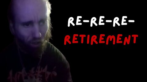 Steve can't Stream - Cyraxx yells at the trolls and retires (09/12/2025)