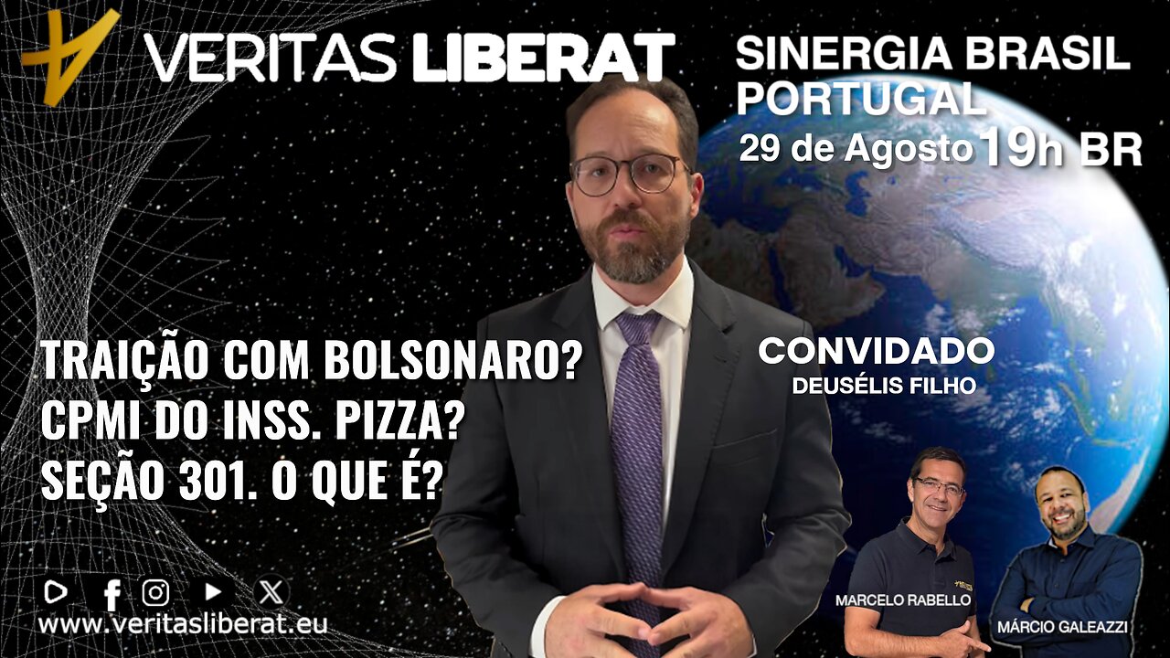 Sinergia Brasil Portugal - 29/08/2025 - TRAIÇÃO COM BOLSONARO? CMPI DO INSSS. PIZZA? SEÇÃO 301. O QU