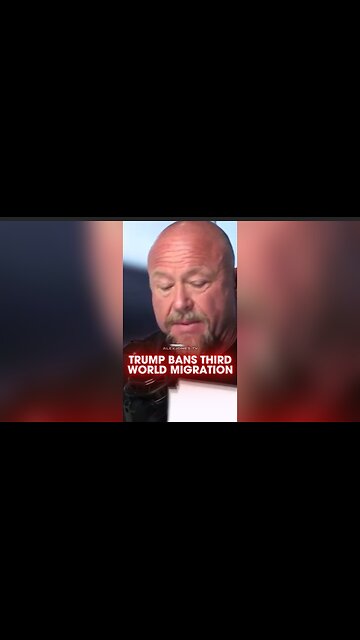 Alex Jones: Trump Bans Migration From Third World Countries - 11/28/25