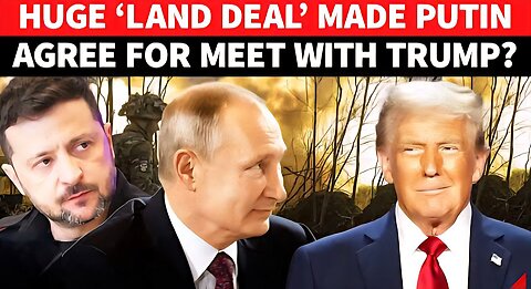 ‘HAND OVER…’: Trump’s ‘SECRET LAND DEAL’ With Putin Ahead Of Alaska Meet | Zelensky ‘Spooked’