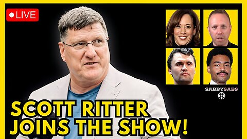 SCOTT RITTER JOINS, KAMALA vs. MADDOW, KIRK MEMORIAL, MAX BLUMENTHAL REPORT, BLACK MAN BOOTED