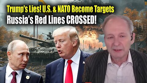 Alastair Crooke: Trump Lied, NATO Crossed Russia’s Red Lines — U.S. Now a Primary Target