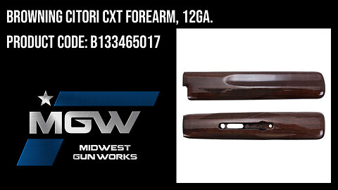 Browning Citori CXT Forearm, 12ga. - B133465017