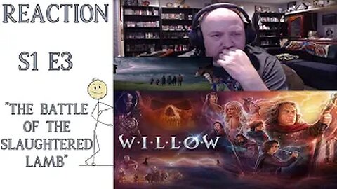 Willow S1 E3 First Watch Reaction "The Battle of the Slaughtered Lamb"