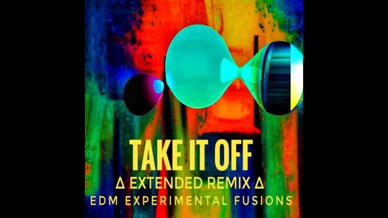 Take It Off - EXTENDED Remix