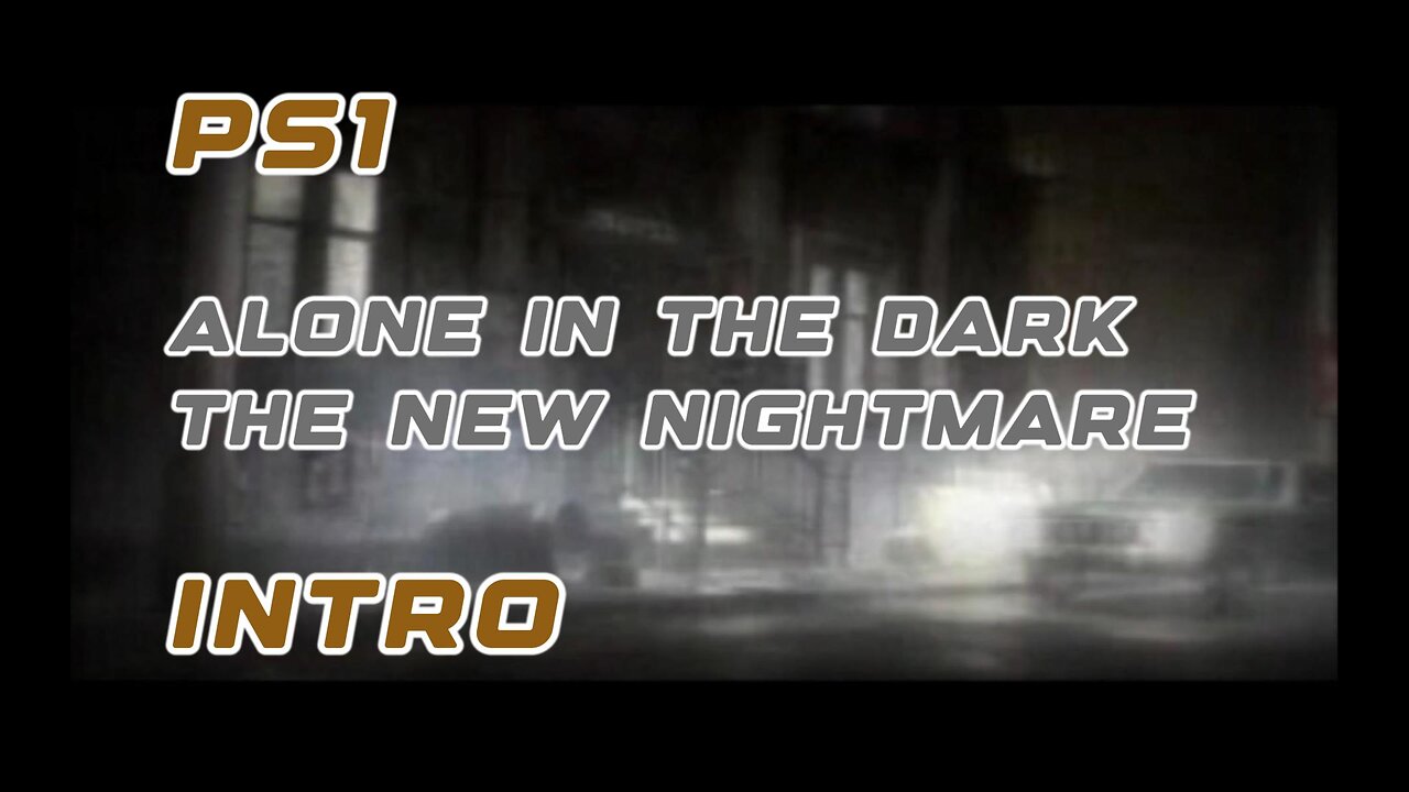 PS1 Intro - Alone in the Dark: Nightmare Cinematic