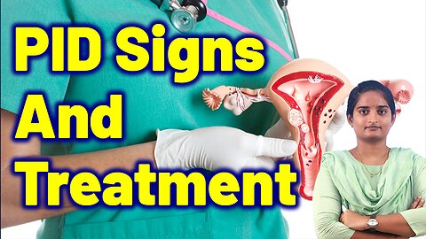 PID Symptoms Every Woman Should Know Best Treatments | Homeopathy Medicine & Surgery