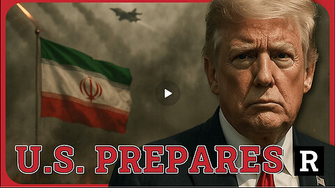 US PREPARES FOR WAR WITH IRAN, TRUMP DEMANDS "UNCONDITIONAL IRANIAN SURRENDER"
