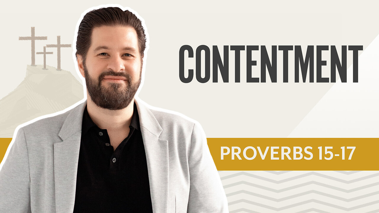 Bible Discovery, Proverbs 15-17 | Contentment – June 6, 2025