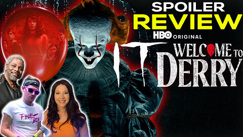 HBO’s IT: Welcome to Derry Season 1 | Full SPOILER Review & Discussion