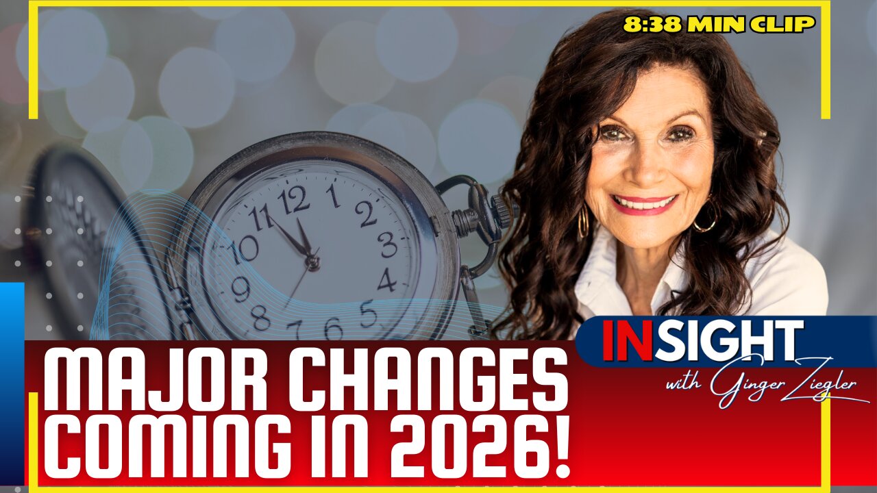 CLIP: MAJOR Changes Coming in 2026! | InSight with GINGER ZIEGLER