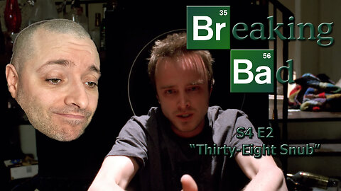 Breaking Bad Season | S4 E2 "Thirty-Eight Snub " | Reaction