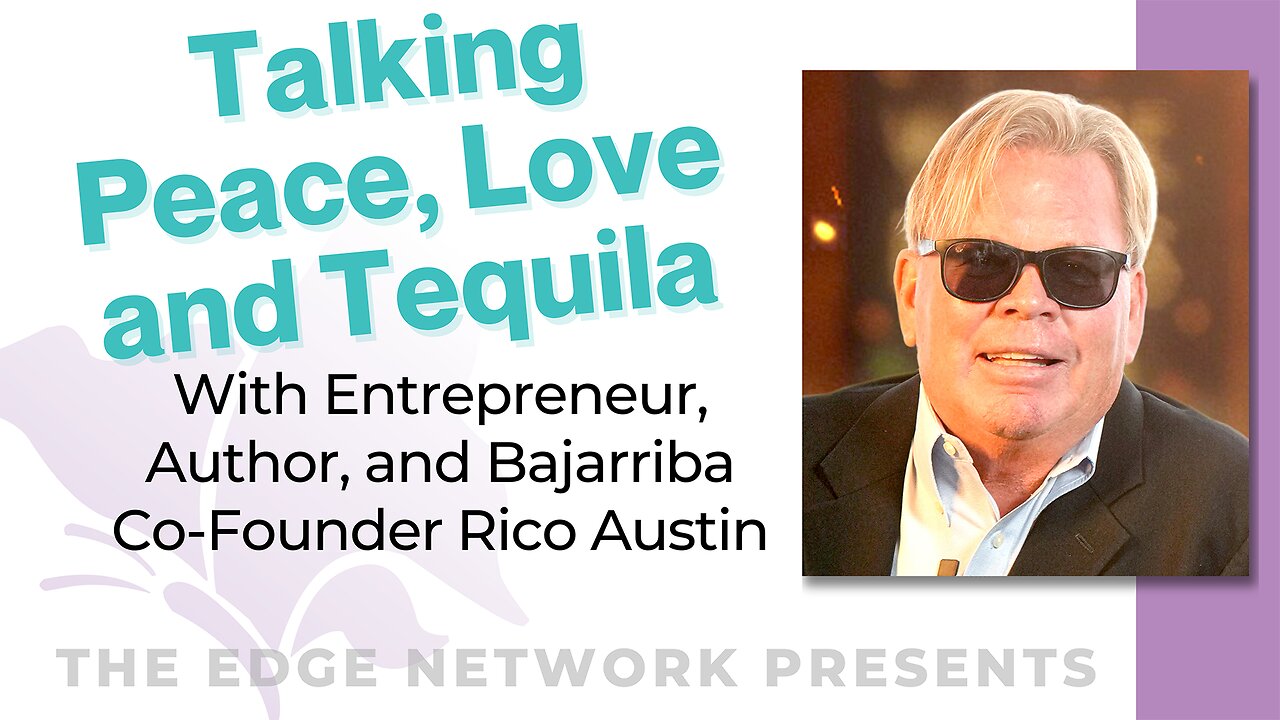 Talking Peace, Love and Tequila with Bajarriba co-founder Rico Austin