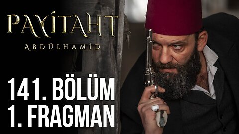 Avance 1 Cap 141 - Payitaht Abdulhamid