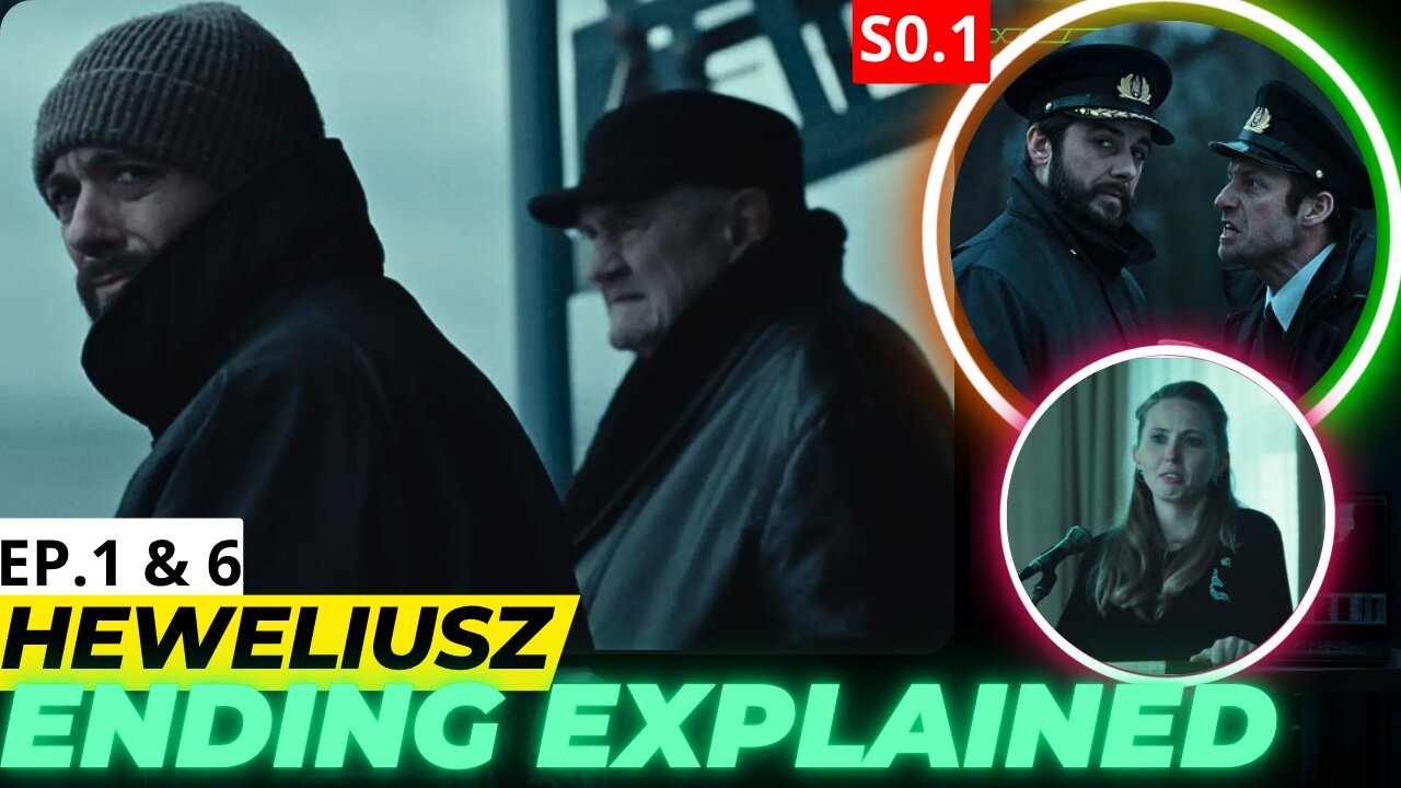 Heweliusz Season 1 Ending Explained