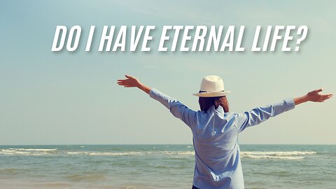 How Do I Know If I'm Saved?