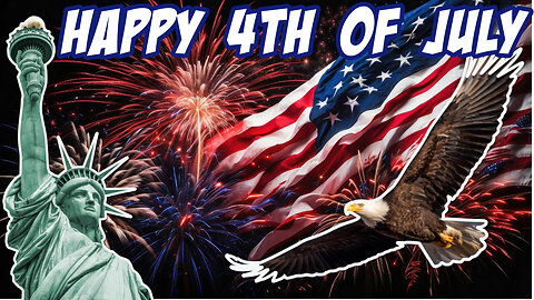 Happy Fourth of July. God Bless America